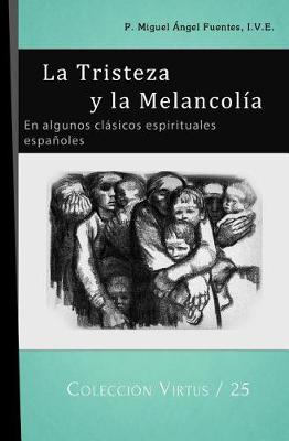 Book cover for La Tristeza y la Melancolia