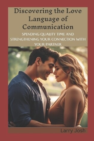 Cover of Discovering the Love Language of Communication