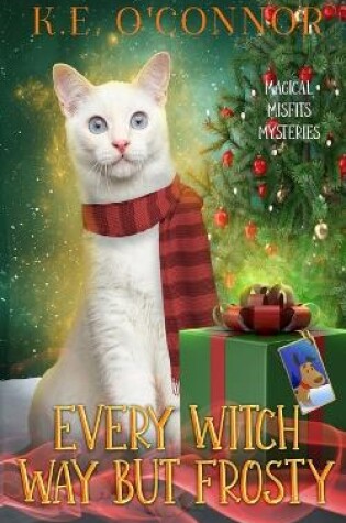 Cover of Every Witch Way but Frosty