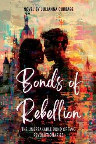 Cover of Bonds of Rebellion