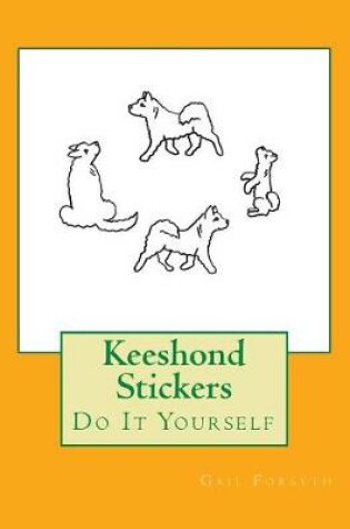 Cover of Keeshond Stickers