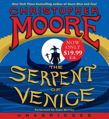 Book cover for The Serpent of Venice [Unabridged Low Price CD]