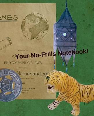 Book cover for Your No-Frills Notebook!