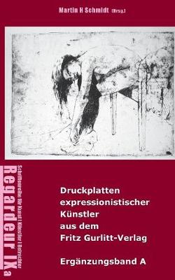 Book cover for Druckplatten Expressionistischer Kunstler Aus Dem Fritz Gurlitt-Verlag