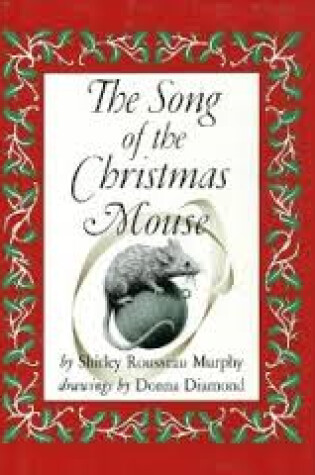 Cover of The Song of the Christmas Mouse