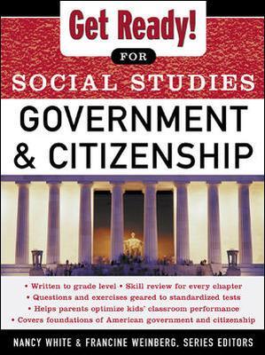 Cover of Get Ready! for Social Studies : Civics Government and Citizenship