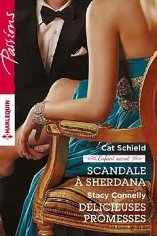 Cover of Scandale a Sherdana - Delicieuses Promesses