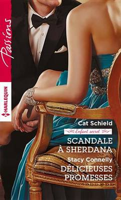 Book cover for Scandale a Sherdana - Delicieuses Promesses