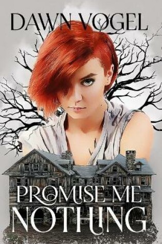 Cover of Promise Me Nothing