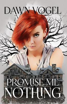 Book cover for Promise Me Nothing