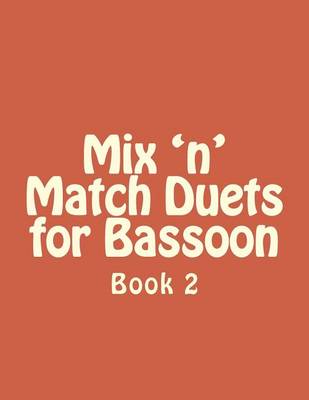 Book cover for Mix 'n' Match Duets for Bassoon