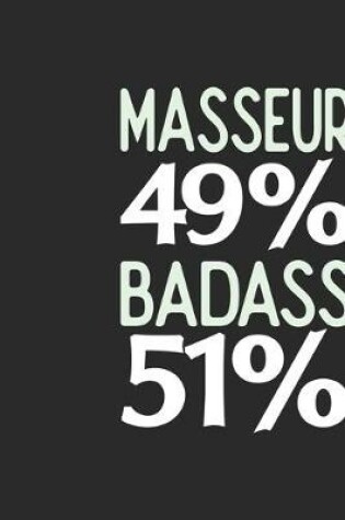 Cover of Masseur 49 % BADASS 51 %
