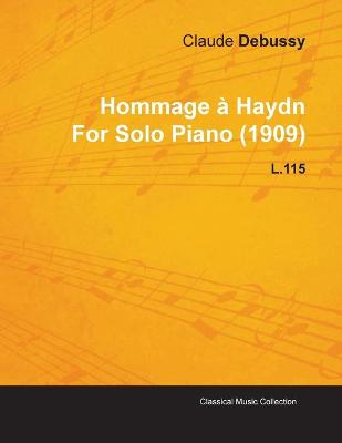 Book cover for Hommage a Haydn By Claude Debussy For Solo Piano (1909) L.115