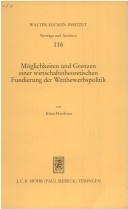 Cover of Moglichkeiten Und Grenzen Einer Wirtschaftstheoretischen Fundierung Der Wettbewerbspolitik