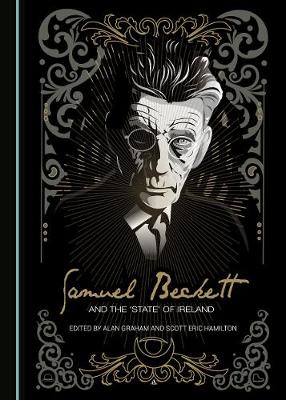Book cover for Samuel Beckett and the 'State' of Ireland