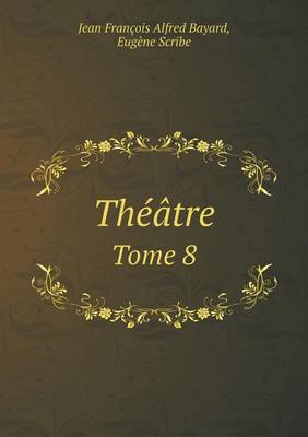 Book cover for Theatre Tome 8