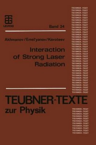 Cover of Interaction of Strong Laser Radiation with Solids and Nonlinear Optical Diagnostics of Surface