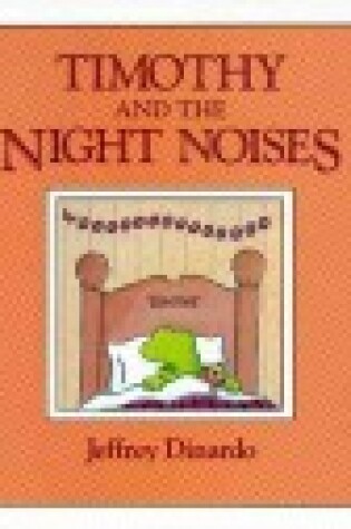 Cover of Timothy and the Night Noises