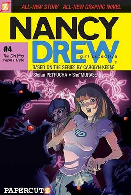 Book cover for Nancy Drew #4: The Girl Who Wasn't There