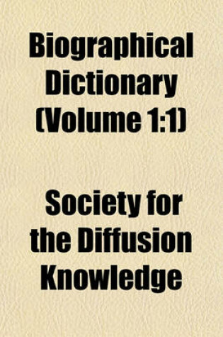 Cover of Biographical Dictionary (Volume 1