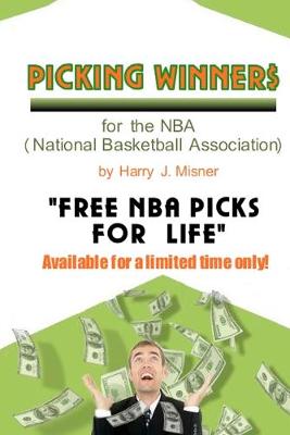 Book cover for Picking Winners For The NBA (National Basketball Association)