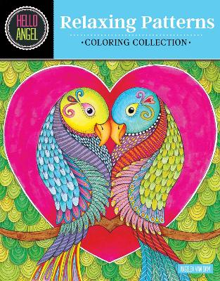 Book cover for Hello Angel Relaxing Patterns Coloring Collection