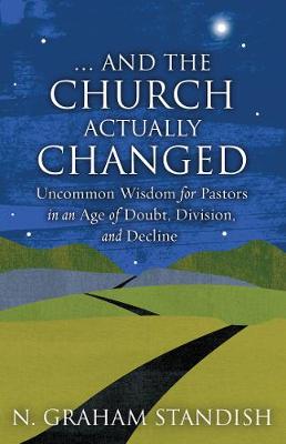 Cover of . . . and the Church Actually Changed