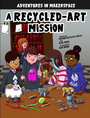 Cover of A Recycled-Art Mission