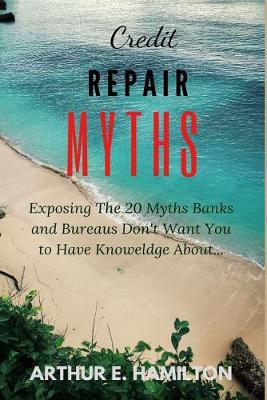 Book cover for Credit Repair Myths