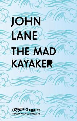 Book cover for The Mad Kayaker