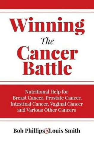 Cover of Winning The Cancer Battle