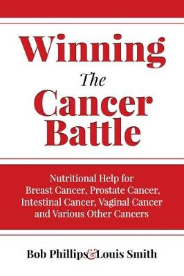 Book cover for Winning The Cancer Battle