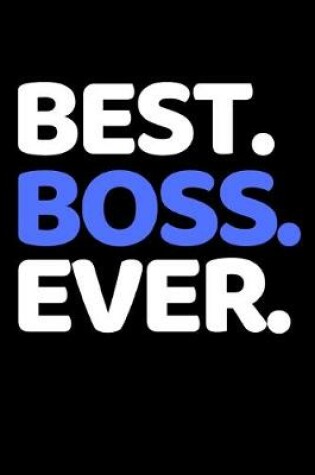 Cover of Best. Boss. Ever.