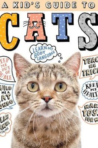 Cover of A Kid's Guide to Cats