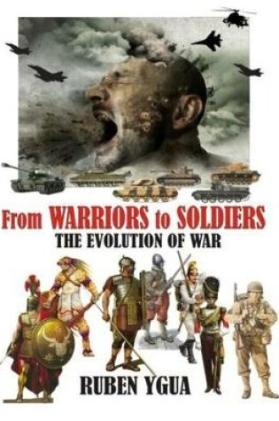 Cover of From WARRIORS to SOLDIERS