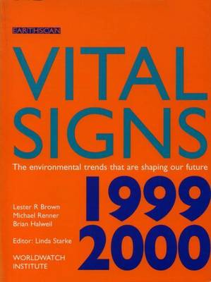 Book cover for Vital Signs 1999-2000: The Environmental Trends That Are Shaping Our Future