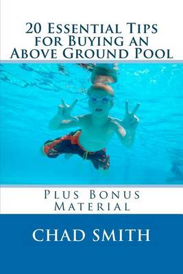 Book cover for 20 Essential Tips for Buying an Above Ground Pool