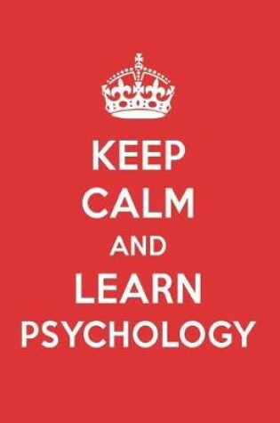 Cover of Keep Calm and Learn Psychology