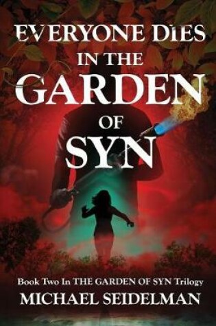 Cover of Everyone Dies in the Garden of Syn