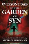Book cover for Everyone Dies in the Garden of Syn