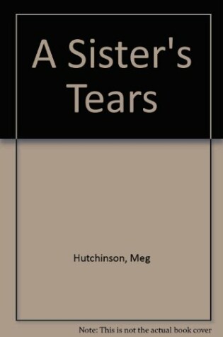 Cover of A Sister's Tears
