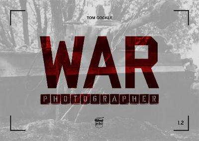 Cover of War Photographer 1.2