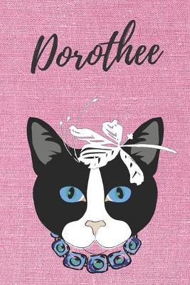 Book cover for personalisiertes Geschenke Notizbuch Katze / Malbuch / Kritzelbuch / Tagebuch / Journal / DIN A5 / Geschenk Dorothee