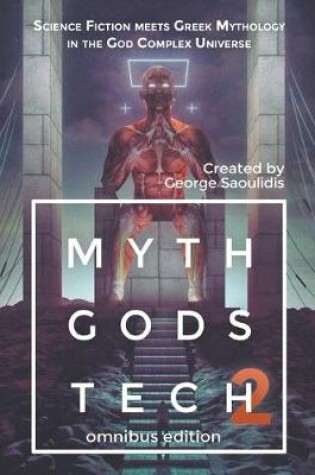 Cover of Myth Gods Tech 2 - Omnibus Edition