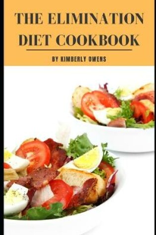 Cover of The Elimination Diet Cookbook