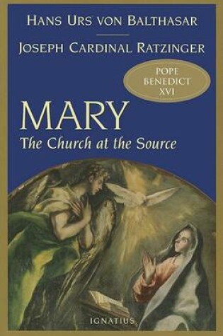 Cover of Mary: The Church at the Source