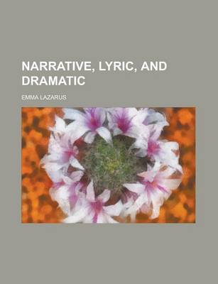 Book cover for Narrative, Lyric, and Dramatic