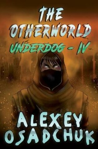 Cover of The Otherworld (Underdog-IV)