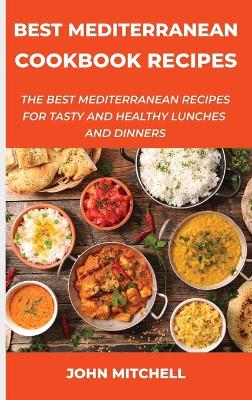 Book cover for Best Mediterranean Cookbook Recipes