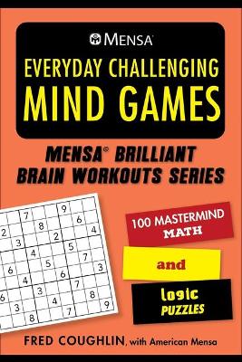 Book cover for Mensa(r) Everyday Challenging Mind Games